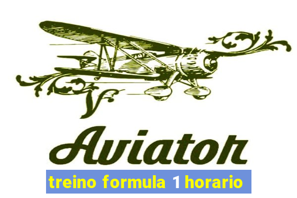 treino formula 1 horario